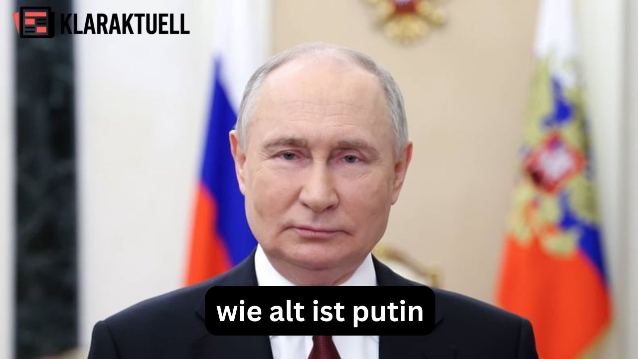 wie alt ist putin